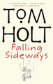 Falling Sideways by Tom Holt 9781841491103