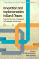 Innovation and Implementation in Rural Places: School-University-Community Collaboration in Education by R. Martin Reardon 9781641132138