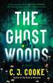 The Ghost Woods by C. J. Cooke 9780593550229