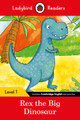 Rex the Big Dinosaur - Ladybird Readers Level 1 by  9780241297414