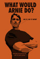 What Would Arnie Do? by  9781785038778
