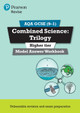 Revise AQA GCSE (9-1) Combined Science: Trilogy Model Answer Workbook Higher by  9781292230245