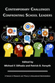 Contemporary Challenges Confronting School Leaders by Michael F. DiPaola 9781617359286