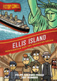 History Comics: Ellis Island: Immigration and the American Dream by Felipe Galindo Feggo 9781250768780
