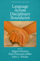 Language Across Disciplinary Boundaries by Miguel Mantero 9781648027543