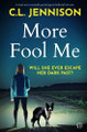 More Fool Me by CL Jennison 9781917449441