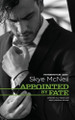 Appointed by Fate by Skye McNeil 9781925655100