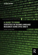 A Guide to Doing Statistics in Second Language Research Using SPSS and R Jenifer Larson-Hall (Fukuoka JoGakuin University, Japan) 9781138024571