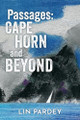 Passages: Cape Horn and Beyond by Lin Pardey 9781929214808
