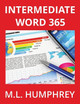 Intermediate Word 365 by M L Humphrey 9781637440971
