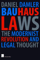 Bauhaus Laws by Daniel Damler 9781780688343