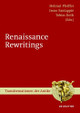 Renaissance Rewritings by Helmut Pfeiffer 9783110522303