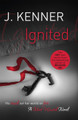 Ignited: Most Wanted Book 3 J. Kenner 9781472215154