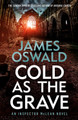 Cold as the Grave: Inspector McLean 9 James Oswald 9781472249937