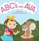 ABC's With AVA by Ava Dockins 9781087901251