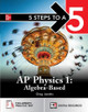 5 Steps to a 5: AP Physics 1 by Greg Jacobs 9781266712265