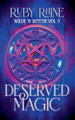 Deserved Magic by Ruby Raine 9781393537205