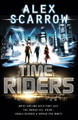 TimeRiders (Book 1) by Alex Scarrow