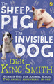 The Invisible Dog and The Sheep Pig bind-up Dick King-Smith 9780141350806