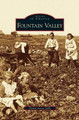 Fountain Valley by Daniel Aaron Gibb 9781531629021