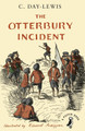 The Otterbury Incident by C. Day Lewis