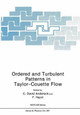 Ordered and Turbulent Patterns in Taylor-Couette Flow by C.David Andereck 9781461365211