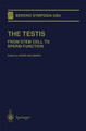 The Testis: From Stem Cell to Sperm Function by Erwin Goldberg 9781461274162
