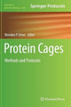 Protein Cages: Methods and Protocols by Brendan P. Orner 9781493921300