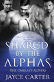 Shared by the Alphas by Jayce Carter 9781839438134