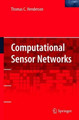 Computational Sensor Networks by Thomas Henderson 9781441935014