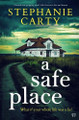 A Safe Place by Stephanie Carty 9781917449366