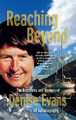 Reaching Beyond: The Mountains and Voyages of Denise Evans 9781916367432