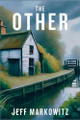 The Other by Jeff Markowitz 9781685128043