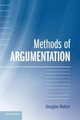 Methods of Argumentation by Douglas Walton