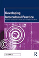 Developing Intercultural Practice: Academic Development in a Multicultural and Globalizing World David Killick (Leeds Metropolitan University) 9781138289895