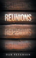 Reunions by Dar Petersen 9781525540134
