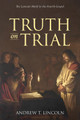 Truth on Trial by Andrew T Lincoln 9781532697401