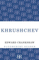 Khrushchev by Edward Crankshaw 9781448205059
