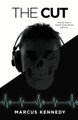 The Cut by Marcus Kennedy 9781922337733