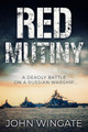 Red Mutiny by John Wingate 9781800556416