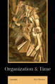Organization and Time by Tor Hernes 9780192894380