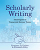 Scholarly Writing: Techniques to Transcend Nurses' Notes by Pearman Parker 9781793578075