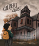 Gilbert and the Ghost Heather Pierce Stigall 9781506491493