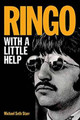 Ringo: With a Little Help Michael Seth Starr 9781617131202