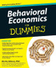 Behavioral Economics For Dummies Morris Altman 9781118085035