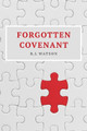 Forgotten Covenant by R L Watson 9780645141795