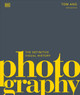 Photography: The Definitive Visual Guide by Tom Ang 9780744060096