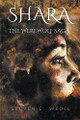 Shara by Steven E Wedel 9798215312254