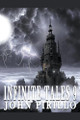 Infinite Tales 9 by John Pirillo 9798223450382