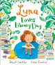 Luna Loves Library Day Joseph Coelho 9781783445950